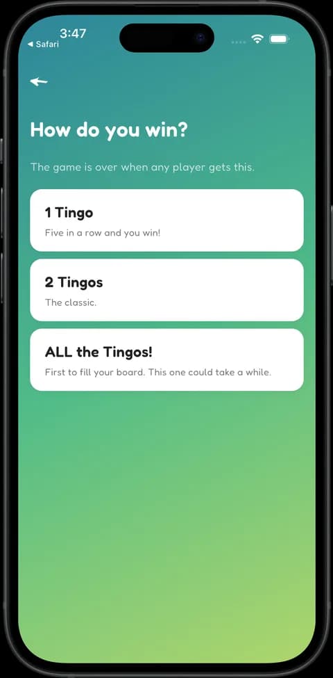 The How do you win step in Tingo with choices for 1 Tingo (five in a row), 2 Tingos (the classic), or ALL the Tingos (first to fill your board).